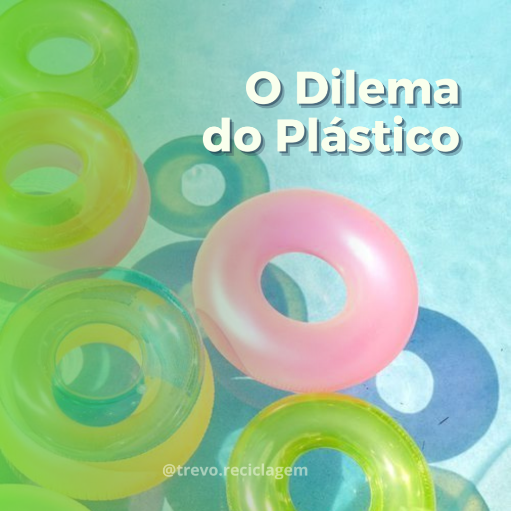 o dilema do plastico